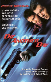 Die Another Day By Raymond Benson