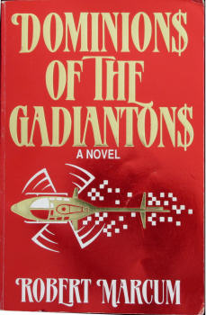 Dominions of the Gadiantons By Robert Marcum