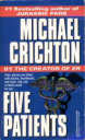 Five Patients By Michael Crichton