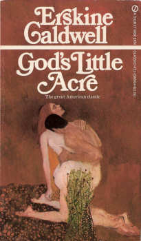 God's Little Acre By Erskine Caldwell