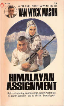 Himalayan Assignment By Van Wyck Mason