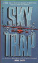 Sky Trap By John Smith