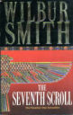 The Seventh Scroll By Wilbur Smith