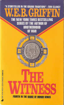 The Witness By W.E.B. Griffin