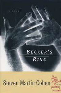 Becker's Ring By Steven Martin Cohen