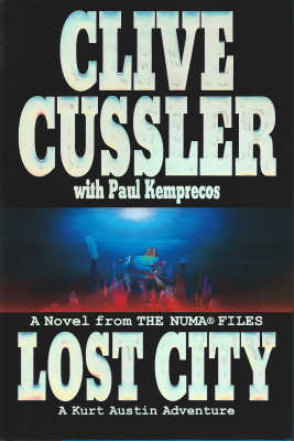 Lost City By Clive Cussler with Paul Kemprecos