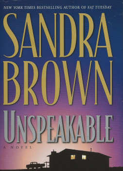Unspeakable By Sandra Brown