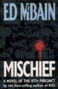 Mischief By Ed McBain